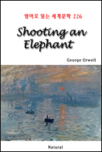 Shooting an Elephant - 영어로 읽는 세계문학 226