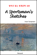 A Sportsman’s Sketches - 영어로 읽는 세계문학 309