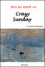 Crazy Sunday - 영어로 읽는 세계문학 310