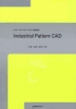 INDUSTRIAL PATTERN CAD(CYBER CAD PATTERN SYSTEM을 활용한)