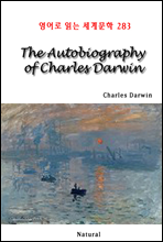 The Autobiography of Charles Darwin - 영어로 읽는 세계문학 283